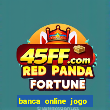 banca online jogo do bicho